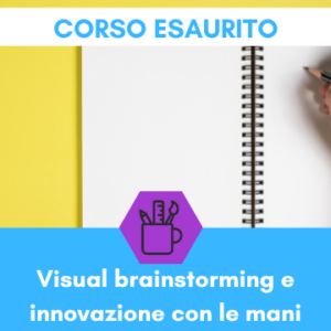 Visual brainstorming - corso esaurito